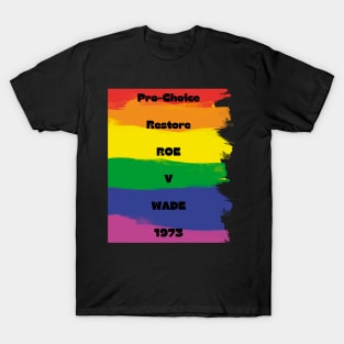 pro choice, Pro-choice Pride T-Shirt